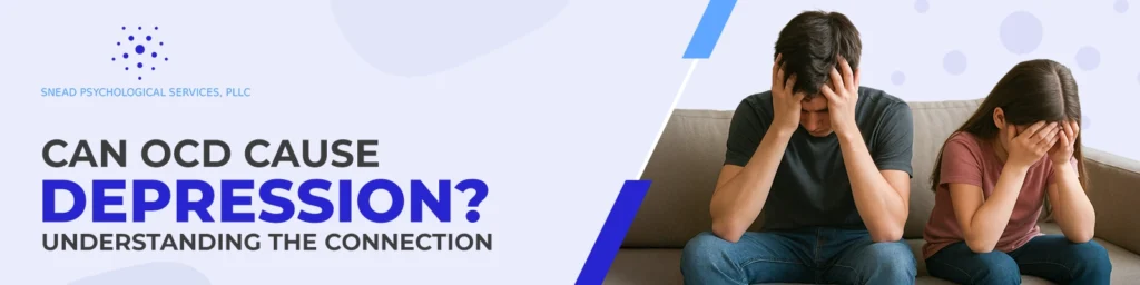 Can OCD Cause Depression
