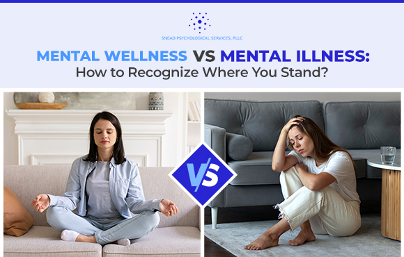 mental wellness vs mental illness