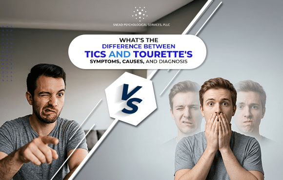 Comparing tics vs Tourette’s with causes, symptoms, and diagnosis overview