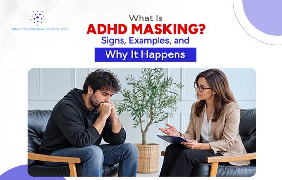 What Is ADHD Masking
